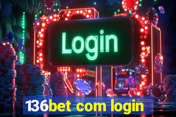 136bet com login